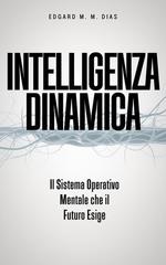 Edgard Monte Mor Dias – Intelligenza Dinamica (2026)