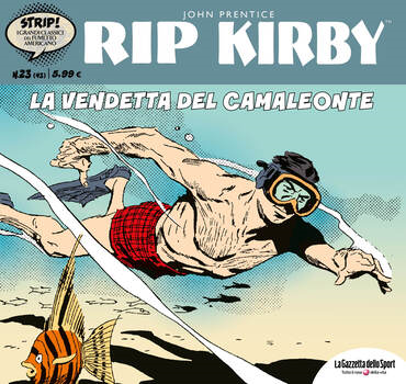 Strip! I grandi classici del fumetto americano 43 - Rip Kirby 23. La vendetta del camaleonte (2023)