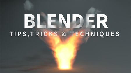 Blender: Tips, Tricks and Technique