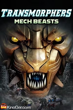 Transmorphers 2 Kriegsbestien - Mech (2023)