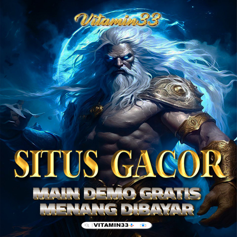 Vitamin33 link slot gacor hari ini bet kecil gampang menang