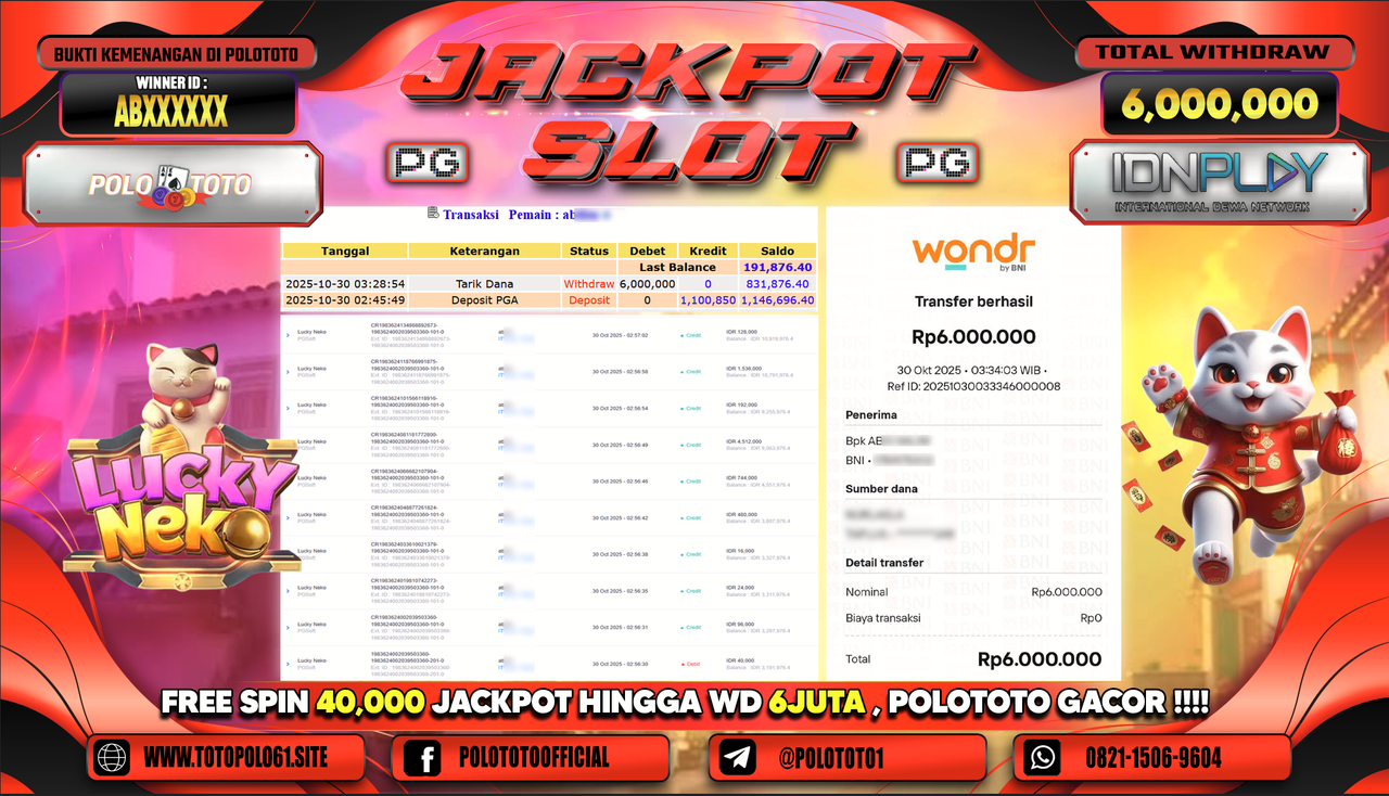 POLOTOTO JACKPOT SLOT LUCKY NEKO Rp.6.000.000,- LUNAS