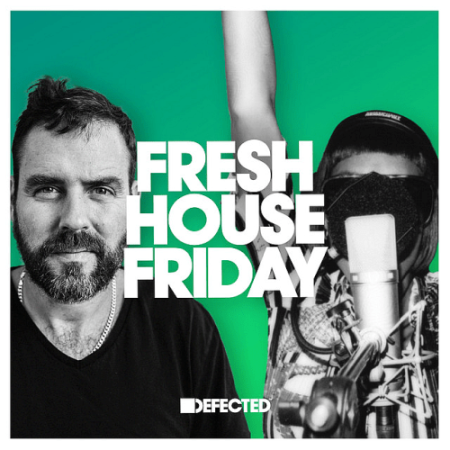 VA - Fresh House Friday Defected 12-08 (2022)