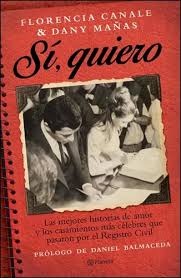 SI, QUIERO, FLORENCIA CANALE Y DANY MAÑAS
