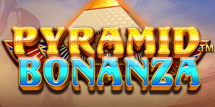 Strategi Menang di Slot Pyramid Bonanza Biar Profit Stabil