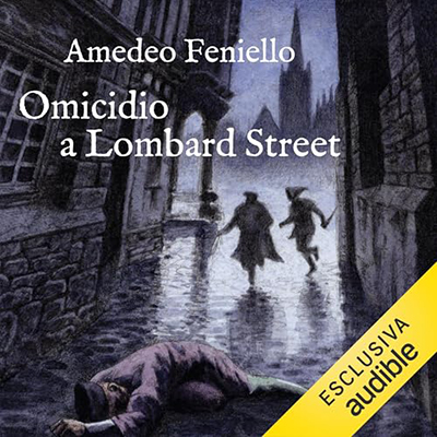 Amedeo Feniello - Omicidio a Lombard Street (2024) (mp3 - 128 kbps)