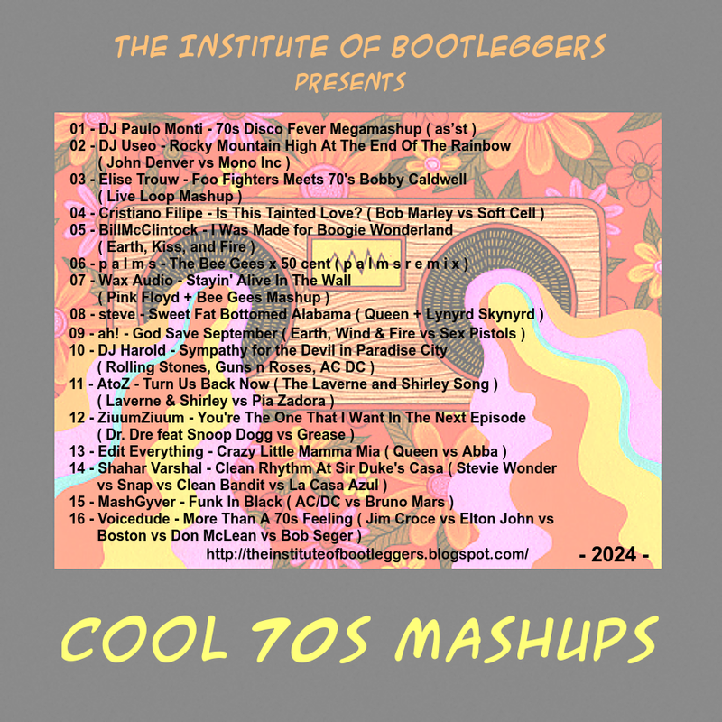 The-Institute-Of-Bootleggers-Presents-Cool-70s-Mashups-back.png