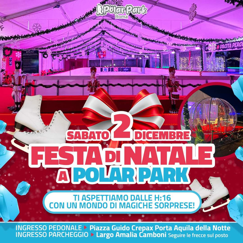 🎄 𝐅𝐞𝐬𝐭𝐚 𝐝𝐢 𝐍𝐚𝐭𝐚𝐥𝐞 🎄 𝐚 𝐏𝐨𝐥𝐚𝐫 𝐏𝐚𝐫𝐤, pista di  pattinaggio