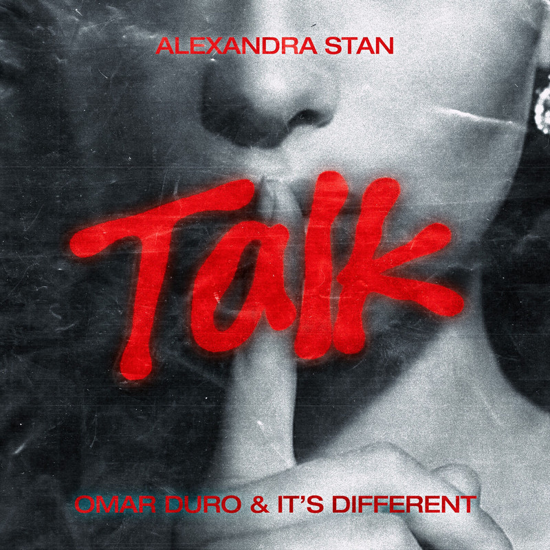Alexandra Stan; it's different; Omar Duro - Talk