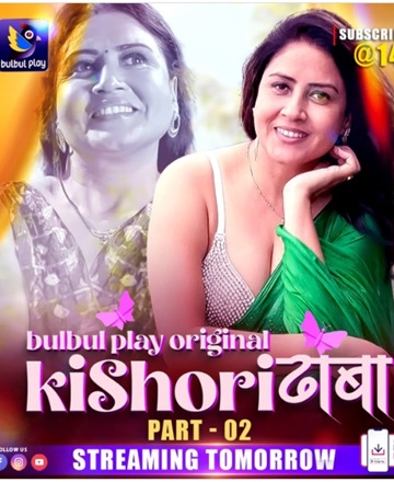 Kishori Dhaba (2025) Season 1 Episode 2 (BulbulPlay Originals)