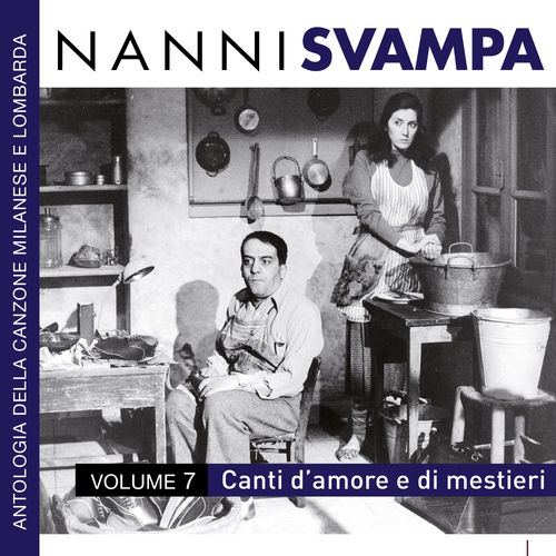 Nanni Svampa - Canti d'amore e di mestieri [Album] (Recording Arts, 2014) .mp3 -320 Kbps
