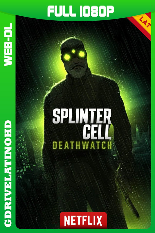 Splinter Cell: Deathwatch (2025) Temporada 1 [8/8] WEB-DL 1080p Latino-Inglés