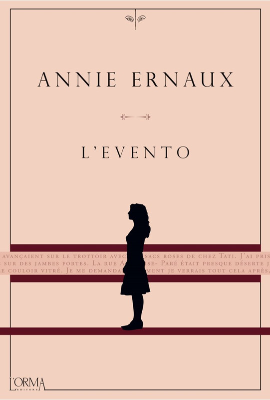 Annie Ernaux - L'evento (2019) Annie Ernaux - L'evento (2019)
