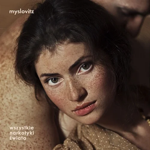 Myslovitz - Wszystkie narkotyki świata (2023)