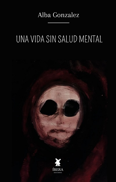 Una vida sin salud mental - Alba Gonzalez (PDF) [VS]