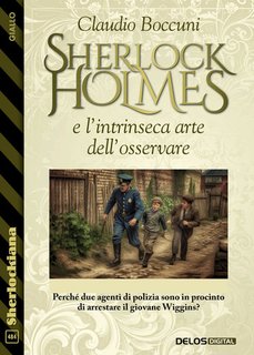 Claudio Boccuni - Sherlock Holmes e l’intrinseca arte dell’osservare (2024)