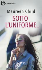 Maureen Child – Bachelor Battalion Vol. 2. Sotto l’uniforme (2020)