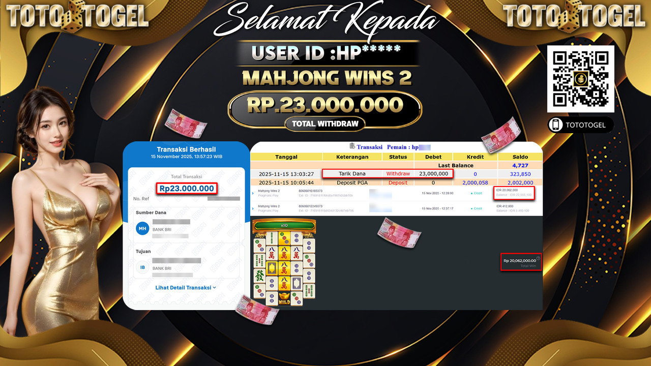 Bukti Pembayaran Jackpot Permainan Slot Mahjong Wins 2 ID:HP***** LUNAS