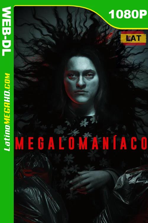 Megalomaníaco (2022) Latino HD WEB-DL 1080P ()