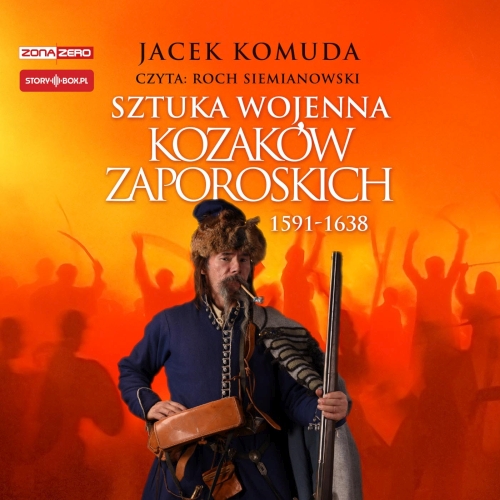 Jacek Komuda - Sztuka wojenna kozaków zaporoskich