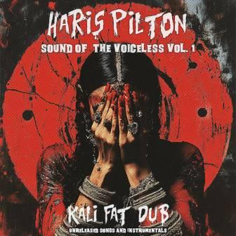 [Slika: Kali-Fat-Dub-Sound-Of-The-Voiceless-Vol-1-folder.jpg]