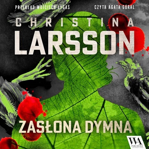 Christina Larsson - Zasłona dymna (2024)