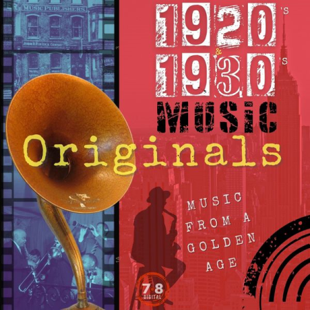 2069b998 ee68 4228 b8fe 5c738b277833 - VA - 1920S 1930s Music Originals (Music from a Golden Age) (2021)