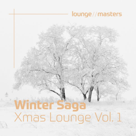 Various Artists - Winter Saga Xmas Lounge Vol.1 (2020)