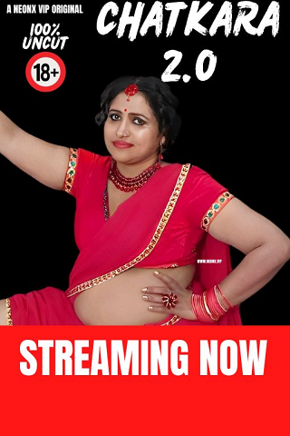 Chatkara 2.0 (2024) NeonX Short Film Watch Online