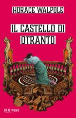 Horace Walpole – Il castello di Otranto (2026)