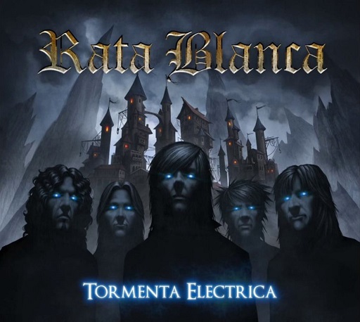 Rata Blanca Tormenta el ctrica 2015 - Rata Blanca - Tormenta eléctrica [2015] [Flac] [Mp3] [Varios servidores]