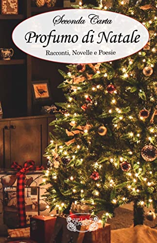 Seconda Carta -- Profumo di Natale  (2021)