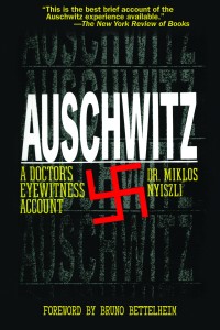 Thoughts on: Auschwitz by Dr. Miklós Nyiszli