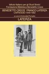 Antonella Pompilio (a cura di) – Benedetto Croce, Franco Laterza. Carteggio 1943-1948 (2026)