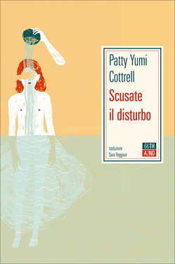 Patty Yumi Cottrell – Scusate il disturbo (2020)