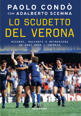 Paolo Condò, Adalberto Scemma - Lo scudetto del Verona (2025)