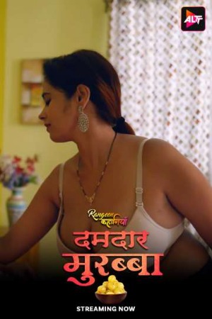 Rangeen Kahaniyan (Damdaar Murabba) (2025) Hindi Season 25 [ Episodes 01-04 Join] | WEB-DL | 1080p | 720p | 480p | AltBalaji WEB Series | Download | Watch Online