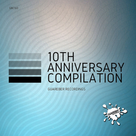 VA   Guareber Recordings 10th Anniversary Compilation (2020)