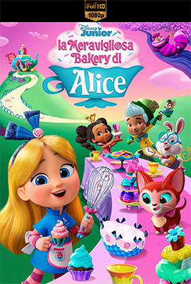 La meravigliosa Bakery di Alice - Stagione 1 (2022) [Completa] DLMux 1080p E-AC3+AC3 ITA