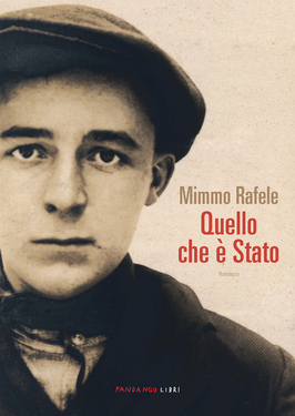 Mimmo Rafele – Quello che è stato (2020)