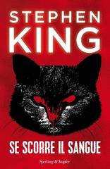 Stephen King – Se scorre il sangue (2020)