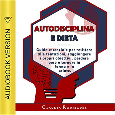 Claudia Rodriguez - Autodisciplina e Dieta (2021) (mp3 - 128 kbps)