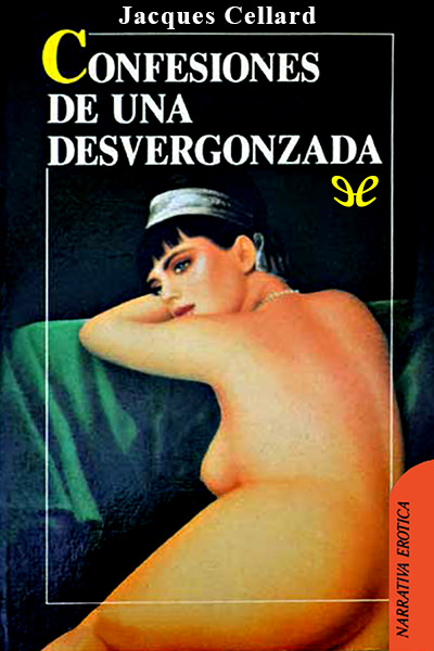 42038 - Confesiones de una desvergonzada - Jacques Cellard