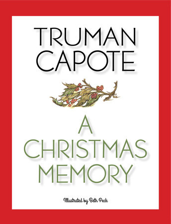 Truman Capote A Christmas Memory