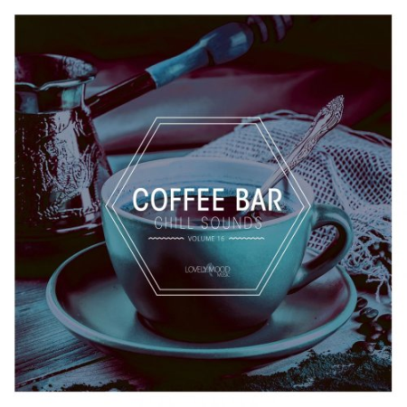 VA - Coffee Bar Chill Sounds Vol 16 (2020)