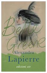 Alexandra Lapierre – Belle Greene (2021)
