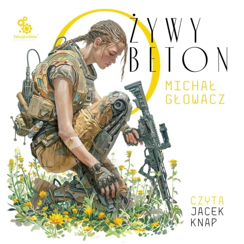 Michał Głowacz - Żywy beton 