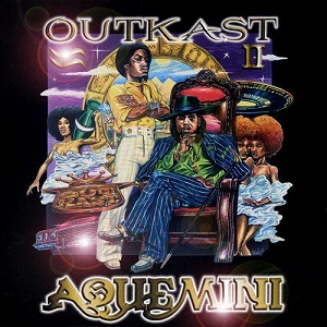 Re: Outkast