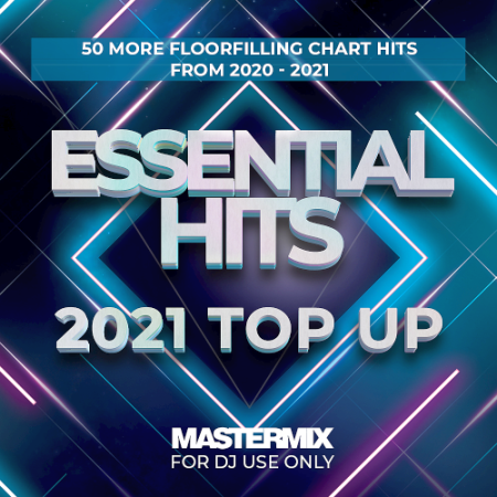 VA - The Mastermix - Essential Hits (2021 Top Up)