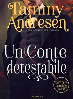 Tammy Andresen - I Lord dello scandalo Vol. 18. Un Conte detestabile (2024)